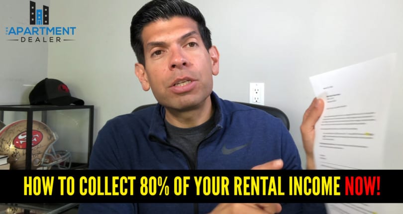 How to Collect 80% of Your Rental Income NOW!