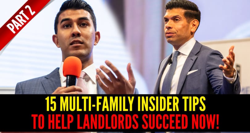 15 Multi-Family Insider Tips to Help Landlords Succeed Now! – Part 2