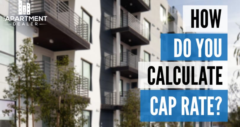 How Do You Calculate Cap Rate?