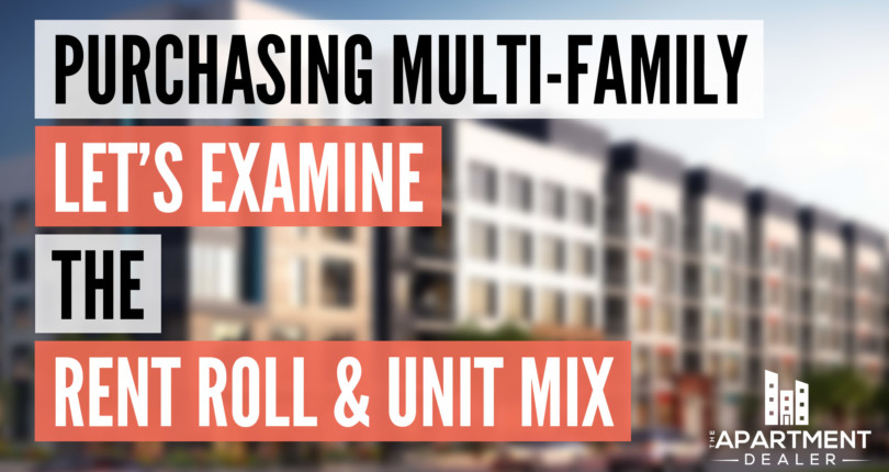 How to examine Unit Mix and Rent Roll