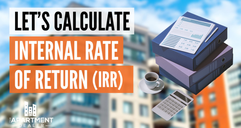 What is Internal Rate of Return (IRR) and Why is it Important?