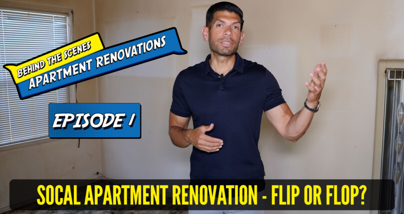 SoCal Apartment Renovation – Flip or Flop – Episode 1