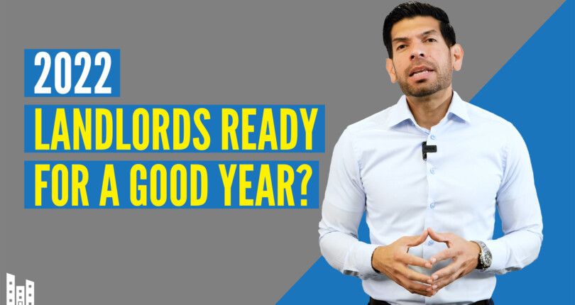 2022 – What Landlords Need to Consider To Start the Year