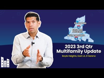 3rd Qtr East Los Angeles Multi-Family Market Update